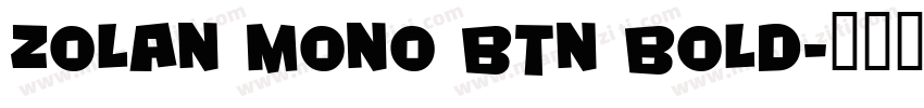 Zolan Mono BTN Bold字体转换